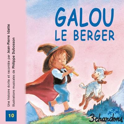 Galou le berger - Jean-Pierre IDATTE, Audio, 9782863581117
