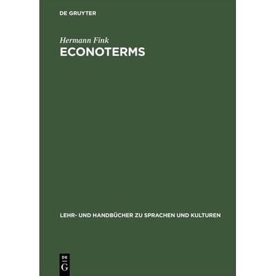 ECONOTERMS, Gebundene Ausgabe von Hermann Fink, De Gruyter Oldenbourg, 978-3-486-25283-5