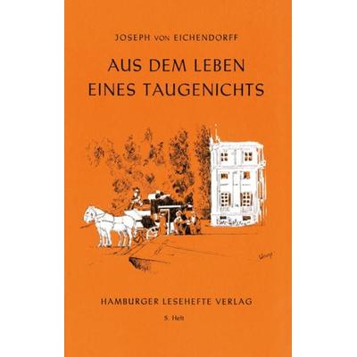 Aus dem Leben eines Taugenichts -