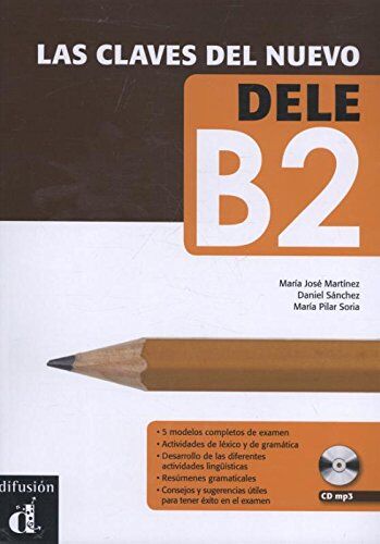 Martínez, María José - Las claves del nuevo DELE B2 - Preis vom 13.10.2026 11:25:28 h