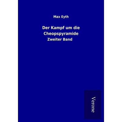 Der Kampf um die Cheopspyramide, Taschenbuch von Max Eyth, BoD - Books on Demand