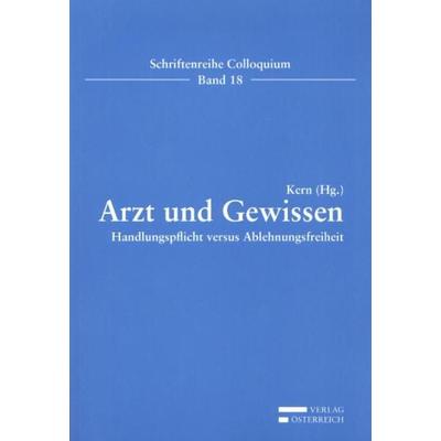 Arzt und Gewissen, Paperback von , Verlag Österreich, 978-3-7046-5399-4