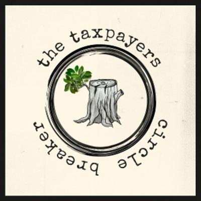 Circle Breaker - The Taxpayers, Vinyl