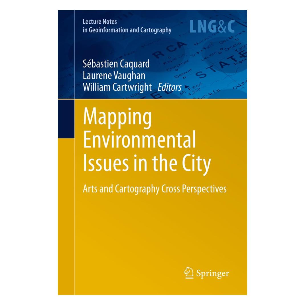 Springer Mapping Environmental Issues in the City (Englisch, Softcover, Laurene Vaughan, Sébastien Caquard, William Cartwright) (55529351)