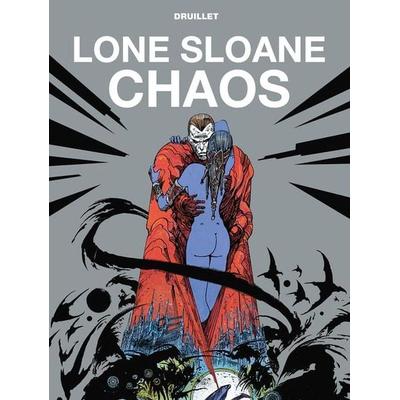 Lone Sloane: Chaos, Gebundene Ausgabe von Phillippe Druillet, KNV Besorgung, 978-1-78773-164-6
