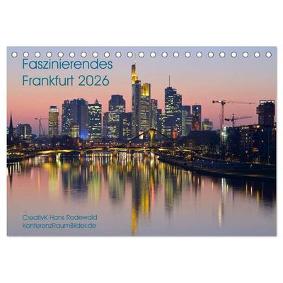 Faszinierendes Frankfurt - Impressionen aus der Mainmetropole (Tischkalender 2026 DIN A5 quer), CALVENDO Monatskalender