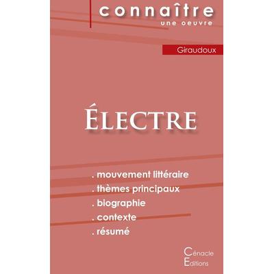 Fiche de lecture Électre de Jean Giraudoux (Analyse littéraire de référence et résumé complet), Taschenbuch von Jean Giraudoux, Les éditions du