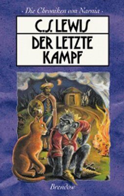 Lewis, Clive Staples - Die Chroniken von Narnia 7. Der letzte Kampf - Preis vom 15.10.2026 23:06:25 h