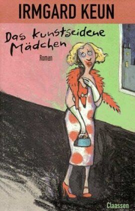 Irmgard Keun - Das kunstseidene Mädchen: Roman - Preis vom 19.10.2026 19:33:35 h