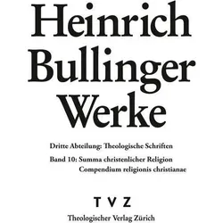 Bullinger:Summa christenlicher Religion, Fachbücher von Heinrich Bullinger
