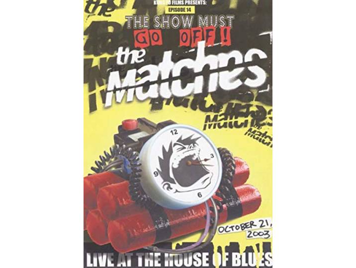 Matches - Live At The House Of Blue