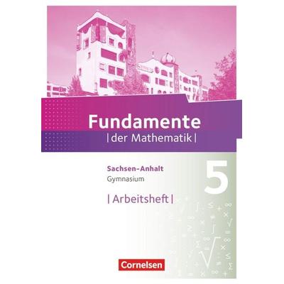 Fundamente der Mathematik - Sachsen-Anhalt ab 2015 - 5. Schuljahr, Taschenbuch von , Cornelsen Verlag, 978-3-06-009198-0