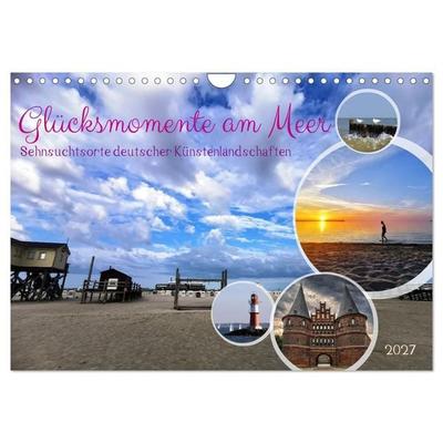Glücksmomente am Meer - Sehnsuchtsorte deutscher Küstenlandschaften (Wandkalender 2027 DIN A4 quer), CALVENDO Monatskalender