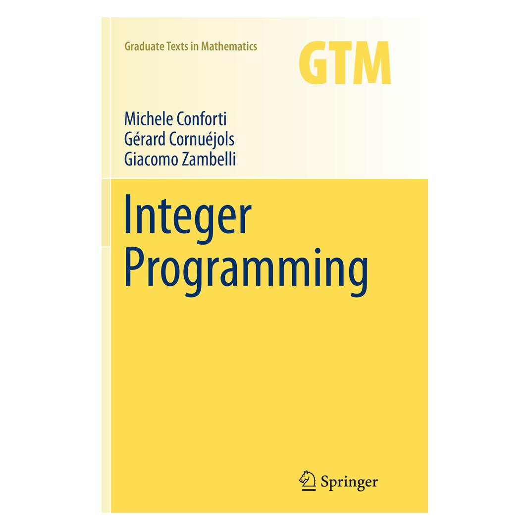Springer Integer Programming (Englisch, Softcover, Gérard Cornuéjols, Giacomo Zambelli, Michele Conforti) (55845115)