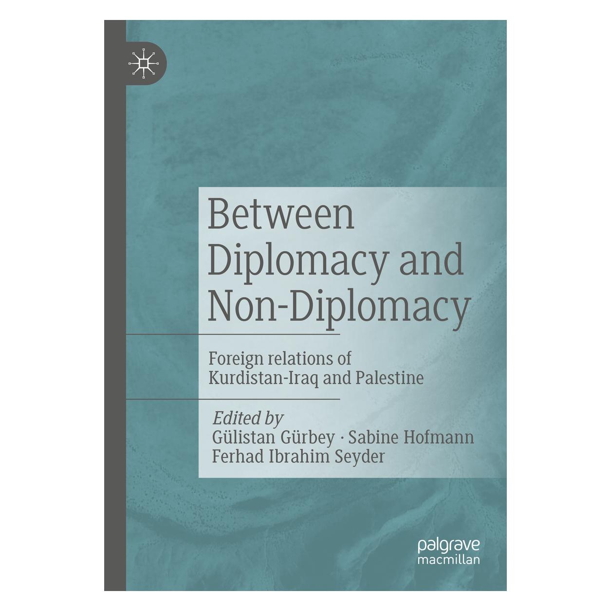 Springer Between Diplomacy and Non-Diplomacy (Englisch, Softcover, Ferhad Ibrahim Seyder, Gülistan Gürbey, Sabine Hofmann) (57046054)