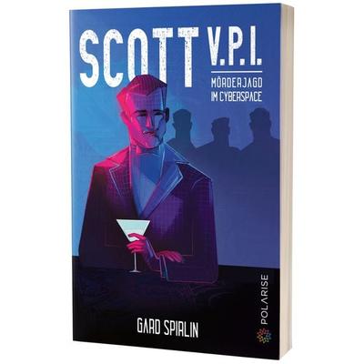 Scott V.P.I., Taschenbuch von Gard Spirlin, Polarise