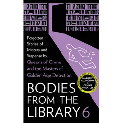Bodies from the Library 6, Belletristik von Tony Medawar