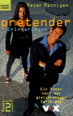 Peter Mennigen - Pretender 2. Erinnerungen. Ein Roman nach der gleichnamigen Serie bei VOX. - Preis vom 18.10.2026 15:28:09 h