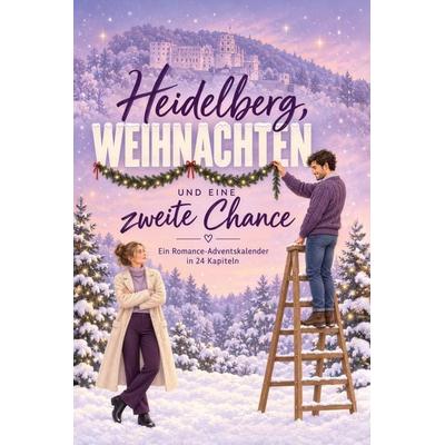 Heidelberg, Weihnachten und eine zweite Chance