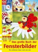 Petra Hassler - Das große Buch der Fensterbilder: Die schönsten Ideen rund ums Jahr - Preis vom 15.10.2026 23:06:25 h