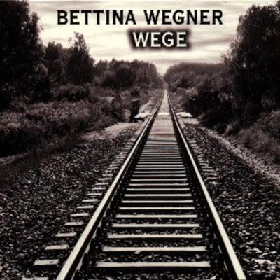 Wege - Bettina Wegner, CD