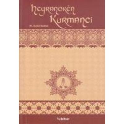 Heyranoken Kurmanci, Taschenbuch von Süleyman Cevik, Nubihar Yayinlari