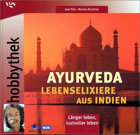 Jean Pütz - Hobbythek Ayurveda, Lebenselixiere aus Indien - Preis vom 12.10.2026 11:37:12 h