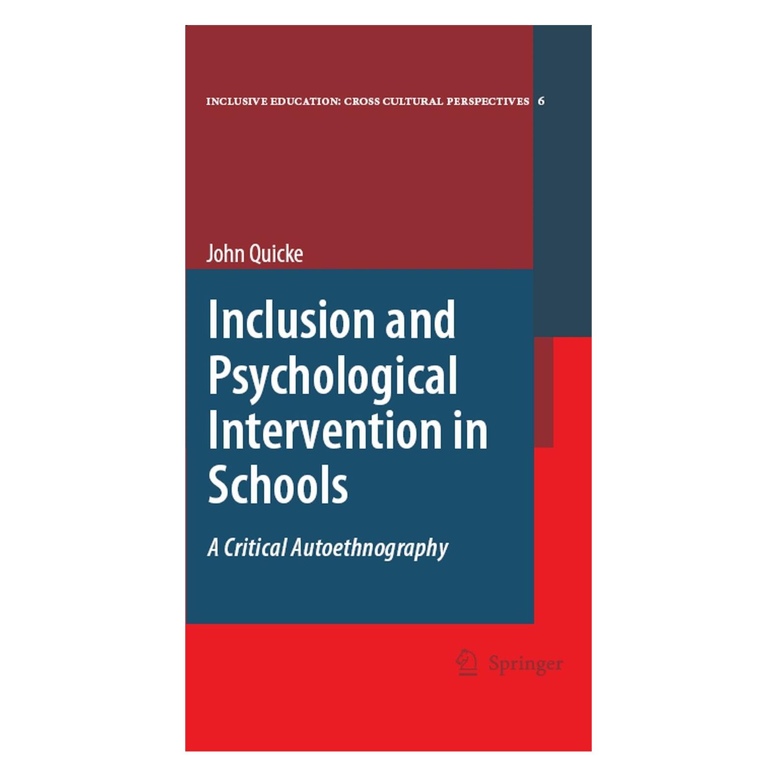Springer Inclusion and Psychological Intervention in Schools (Englisch, Hardcover, John Quicke) (9781402063671)