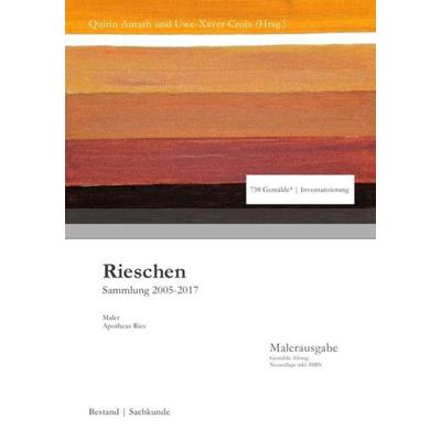 Sammlung Rieschen / Rieschen, Taschenbuch von Uwe-Xaver Croix, Epubli, 978-3-7467-2283-2