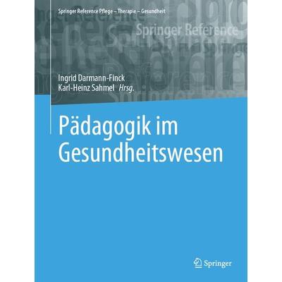 Pädagogik im Gesundheitswesen, Gebundene Ausgabe von , Springer Berlin, 978-3-662-66831-3