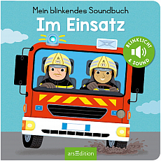 Ars Edition Mein blinkendes Soundbuch - Im Einsatz 303876