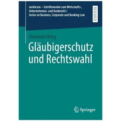 Gläubigerschutz und Rechtswahl, Fachbücher von Alexander Krieg