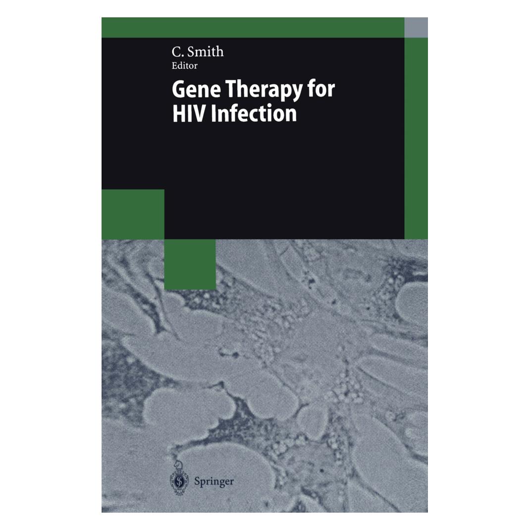 Springer Gene Therapy for HIV Infection (Englisch, Softcover, Clay Smith) (55525490)