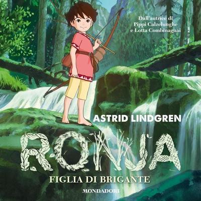 Ronja, figlia di Brigante - Astrid Lindgren, Audio, 9788852154263