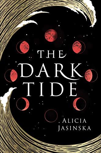 Alicia Jasinska - The Dark Tide - Preis vom 13.10.2026 19:28:25 h
