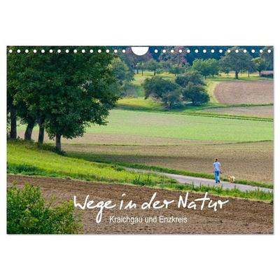 Wege in der Natur - Kraichgau und Enzkreis (Wandkalender 2027 DIN A4 quer), CALVENDO Monatskalender