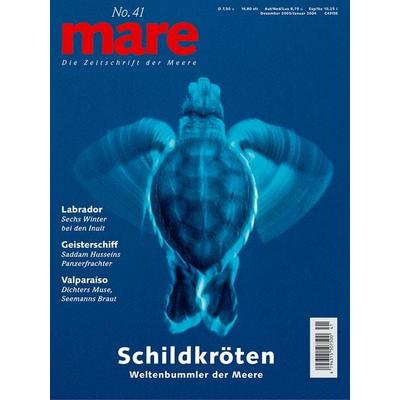 mare - Die Zeitschrift der Meere / No. 41 /Schildkröten, Taschenbuch von Nikolaus K. Gelpke, Mareverlag, 978-3-936543-31-5