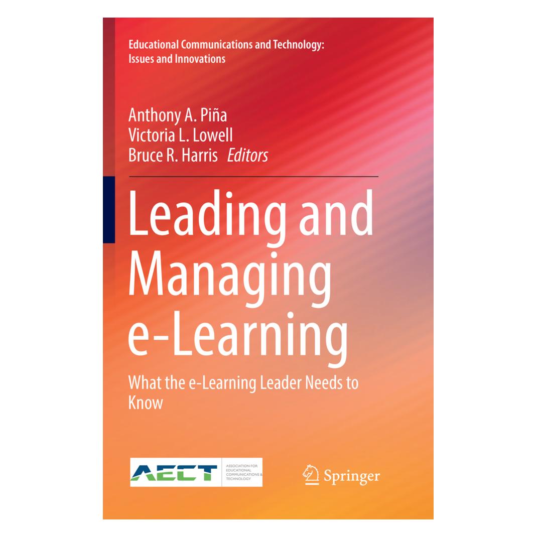 Springer Leading and Managing e-Learning (Englisch, Softcover, Anthony A. Piña, Bruce R. Harris, Victoria L. Lowell) (56052253)