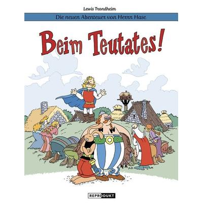 Die neuen Abenteuer von Herrn Hase 6, Taschenbuch von Lewis Trondheim, Reprodukt, 978-3-95640-356-9