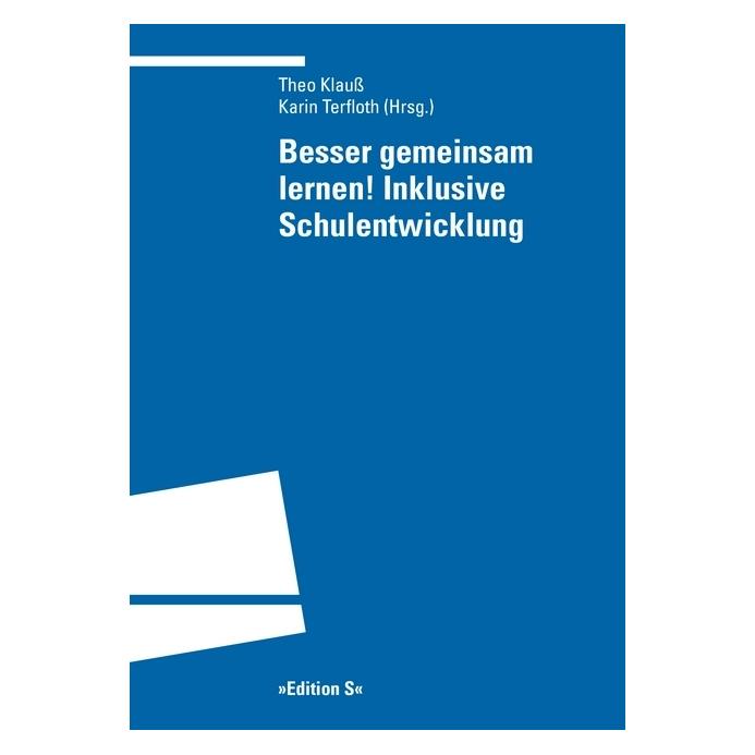 Winter Besser gemeinsam lernen! Inklusive Schulentwicklung (Deutsch, Softcover, Karin Terfloth, Theo Klauss) (7166268)