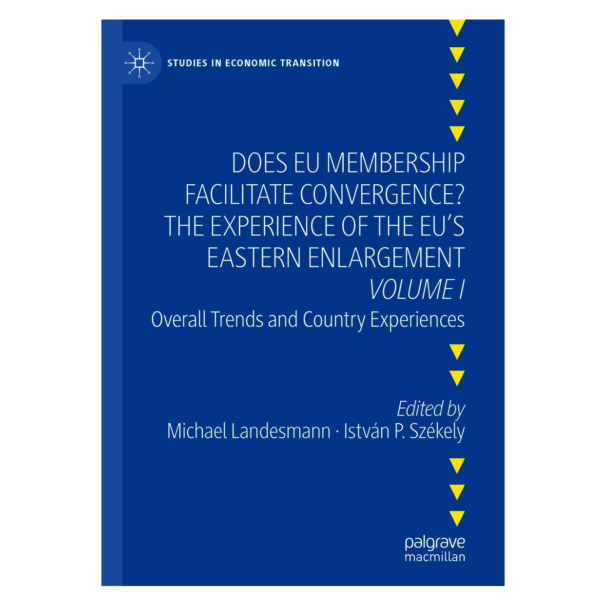 Springer Does EU Membership Facilitate Convergence? The Experience of the EU's Eastern Enlargement - Volume I (Englisch, Hardcover, István P. Székely, Michael Landesmann) (9783030576851)