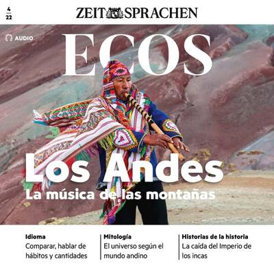 Spanisch lernen Audio - Die Anden. Die Musik der Berge - Covadonga Jimenez, Audio, 4066338575708