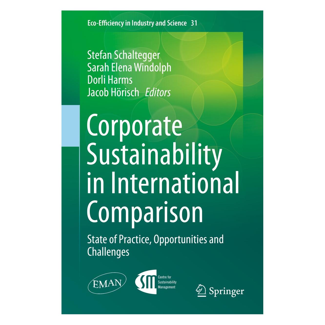 Springer Corporate Sustainability in International Comparison (Englisch, Hardcover, Dorli Harms, Jacob Hörisch, Sarah Elena Windolph, Stefan Schaltegger) (9783319062266)