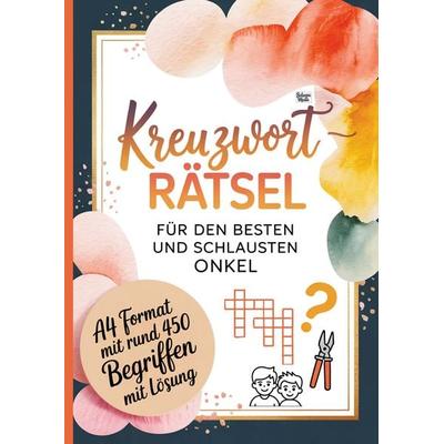 Kreuzworträtsel für den besten und schlausten Onkel, Taschenbuch von Belanna Media, BelannaMedia, 978-3-693-44083-4