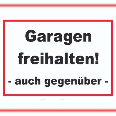 HB-Druck Garagen freihalten Schild A0 (841x1189mm)