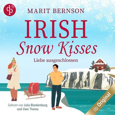 Irish Snow Kisses - Liebe ausgeschlossen - Marit Bernson, Audio, 9783987783500
