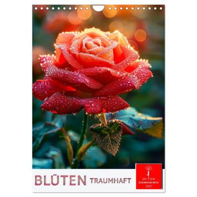 Blüten traumhaft (Wandkalender 2027 DIN A4 hoch), CALVENDO Monatskalender