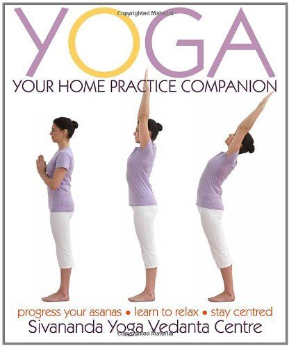 Sivananda Yoga Vedanta Centre - Yoga Your Home Practice Companion (Sivananda Yoga Vedanta Centre) - Preis vom 17.10.2026 19:25:27 h