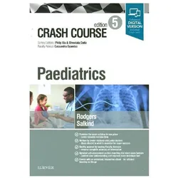 Rodgers:Crash Course Paediatrics, Fachbücher von Anna Rodgers, Jessica Salkind