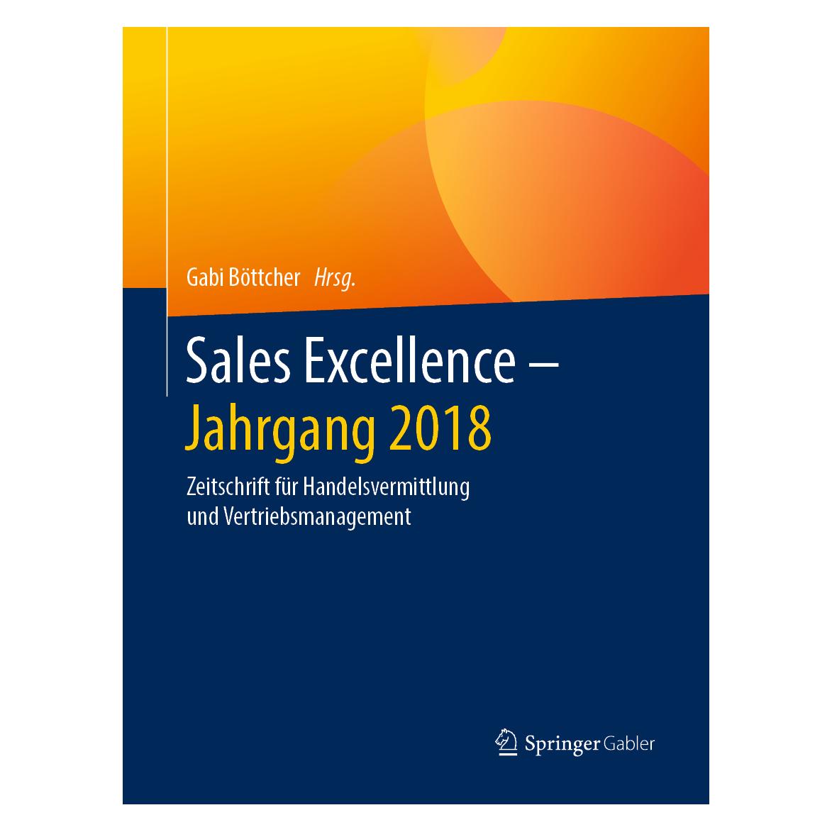 Springer Sales Excellence - Jahrgang 2018 (Deutsch, Hardcover, Gabi Böttcher) (35151142)